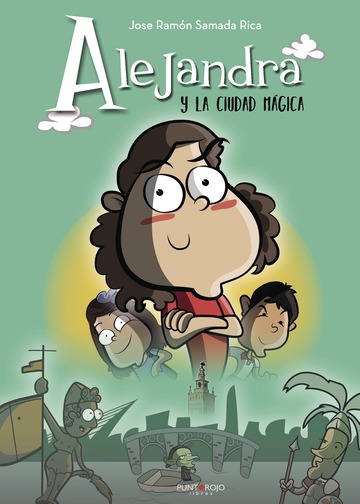 Alejandra y LA CIUDAD MÁGICA