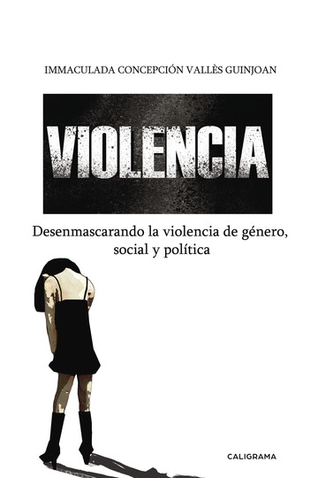 Violencia: Desenmasc...