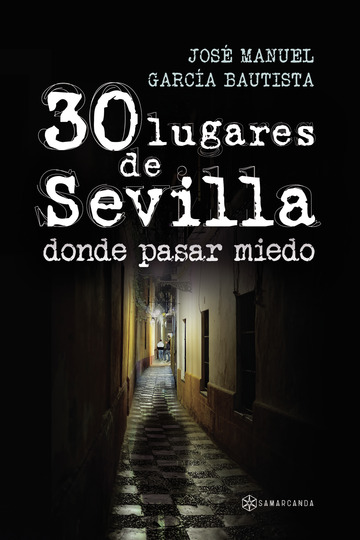 30 lugares de Sevill...