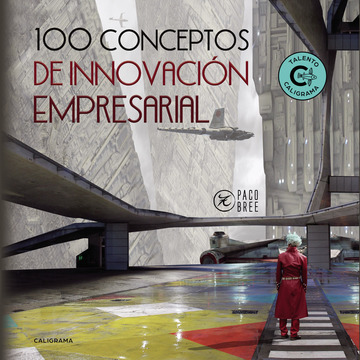 100 Conceptos de Innovación Empresarial