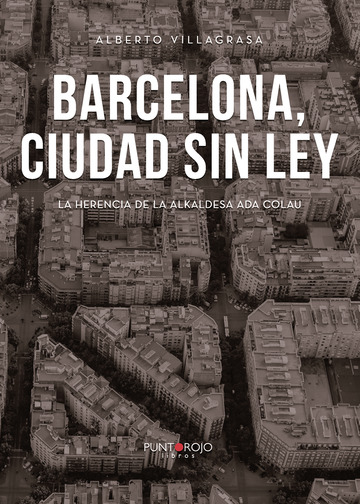 Barcelona, ciudad sin ley 