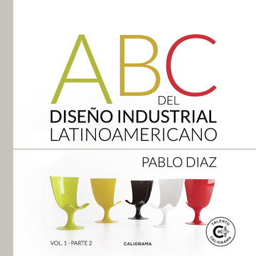 ABC del Diseño Industrial Latinoamericano VOL. 1