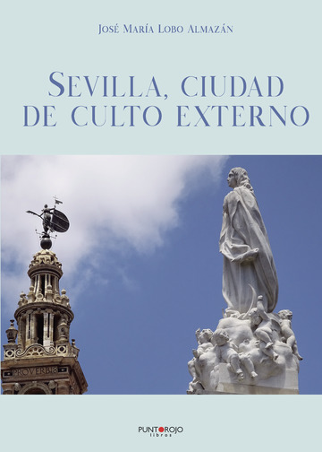Sevilla, ciudad de c...