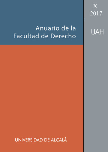 Anuario de la Facultad de Derecho de la Universidad de Alcalá. Vol. X-2017.