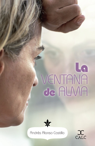 La Ventana De Alma 9781734136517 Andrés Alonso Castillo Comprar Libro