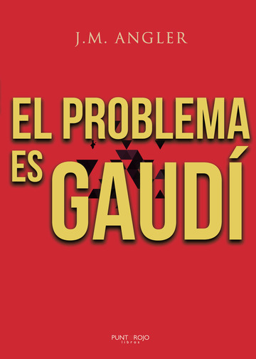El problema es Gaud...