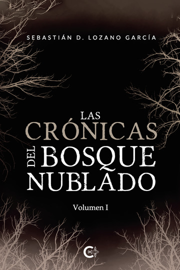 Las crónicas del bosque nublado - Volumen I