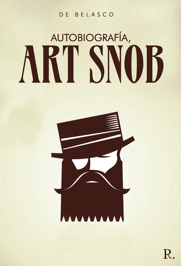 Autobiografía, Art Snob