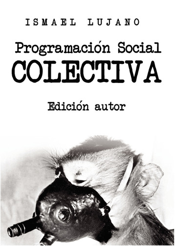 Programación Social Colectiva. Edición autor
