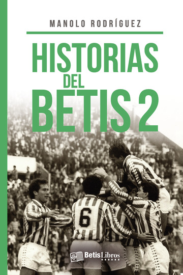 Historias del Betis ...