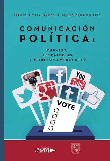 ComunicaciÃ³n PolÃ­tica: Debates, estrategias y modelos emergentes