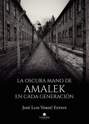 La oscura mano de Amalek en cada generación