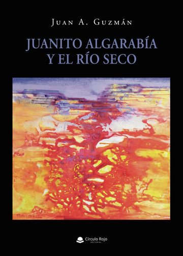 Juanito Algarabía y...