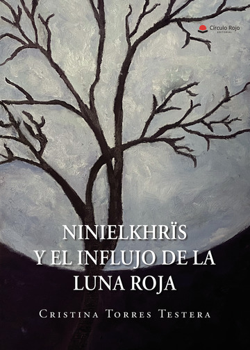 Ninielkhrïs y el influjo de la luna roja