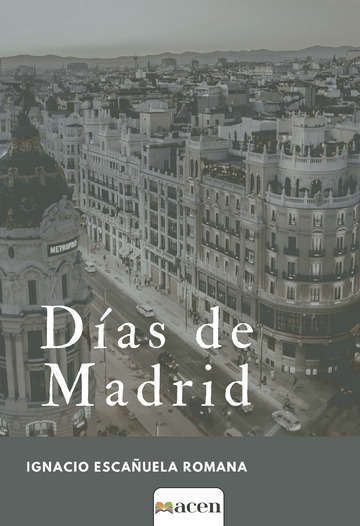 Días de Madrid