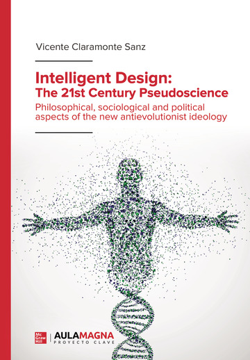 Intelligent Design: The 21st Century Pseudoscience