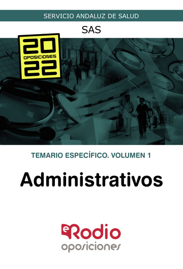  Administrativos. Temario específico. Volumen 1. SAS