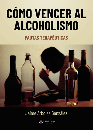 Cómo vencer al alcoholismo