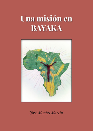Una misión en Bayaka