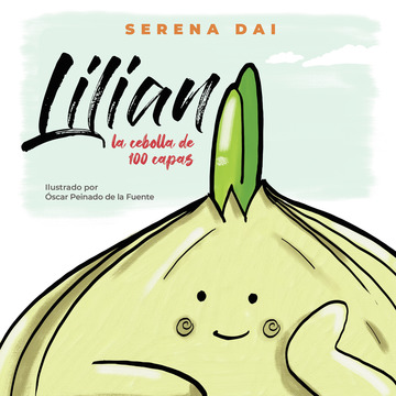 Lilian, la cebolla de 100 capas