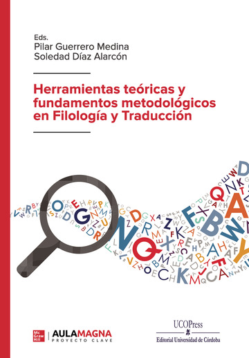 Herramientas teóricas y  fundamentos metodológicos  en Filología y Traducción