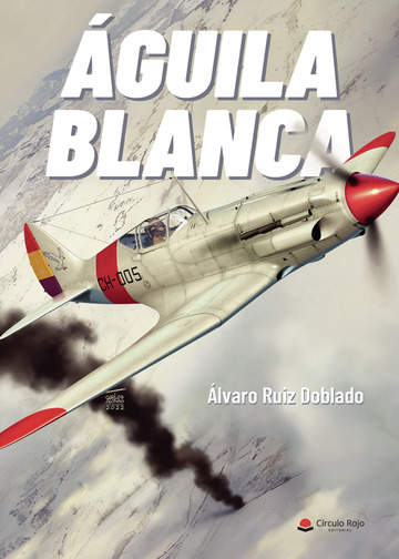 Comprar Águila blanca de Álvaro Ruiz Doblado en LibrosCC - Comprar Libro