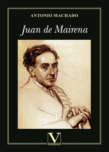 Juan de Mairena : sentencias, donaires, apuntes y recuerdos de un profesor  apócrifo